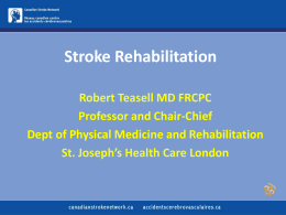 Blueprint for Transforming Stroke Rehabilitation Robert