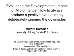 Evaluating the Developmental Impact of Microfinance