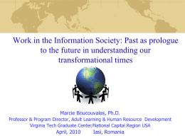 Work in the Information Society: Past as prologue to the