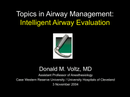 Airway Management: New Information, Old Problems