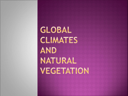 Global climates and natural vegetation