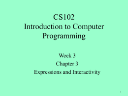 CS102 Introduction to Computer Programming