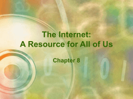 The Internet: A Resource for All of Us