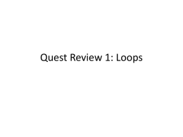 Quest Review: Loops