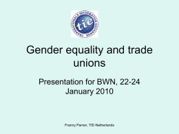 Genderequality and trade unions - TIE