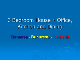 3 Bedroom House+Office, Kitchen and Dining