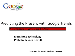 Predicting the Present with Google Trends - hs