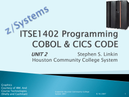 COBOL Unit 2 - Houston Community College System