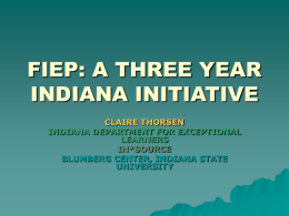 FIEP: A THREE YEAR INDIANA INITIATIVE