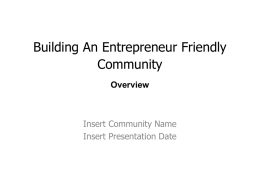 Building An Entrepreneur Friendly Community