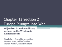 Chapter 13 Section 2 Europe Plunges Into War
