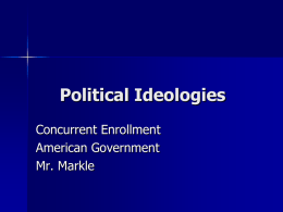 Chapter Four: Political Ideologies
