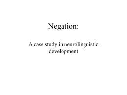 Negation: - University of Alberta
