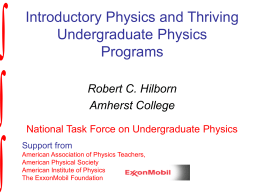 Introductory Physics and Thriving Undergraduate Physics