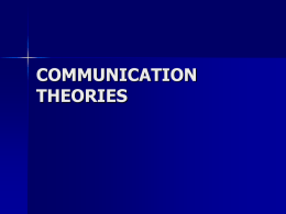 COMMUNICATION THEORIES