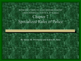 INTRODUCTION TO LAW ENFORCEMENT AND CRIMINAL JUSTICE…