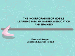 THE INCORPORATION OF MOBILE LEARNING INTO …