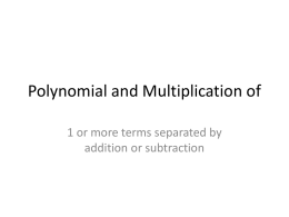 Polynomial and Multiplication of
