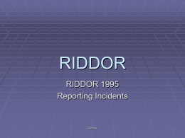 RIDDOR - Health and Safety for Beginners