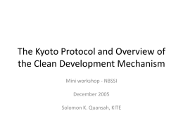 The Kyoto Protocol and Overview of the Clean Development