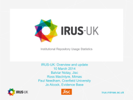 IRUS-UK: Overview and update