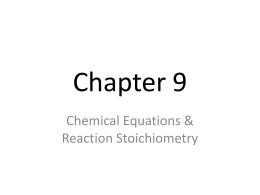 Chapter 9-Stoichiometry - South Dade Senior High