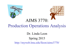 ISQM 377: Production Operations Analysis