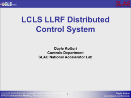 LCLS LLRF Distributed Control System