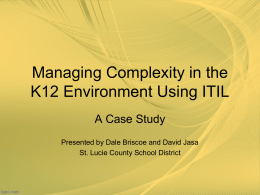Managing Complexity in the K12 Environment Using ITIL
