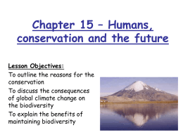 Chapter 15 – Humans, conservation and the future