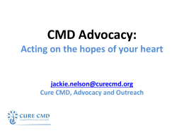CMD Advocacy: Acting on the hopes of your heart