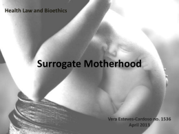 Surrogate Motherhood - Faculdade de Direito da UNL