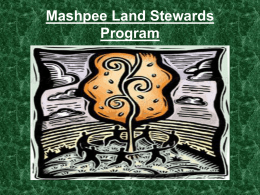 Mashpee Land Stewards Program