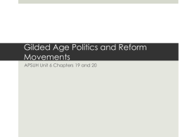 Gilded Age Politics and Reform Movements