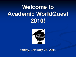 Welcome to Academic WorldQuest 2010