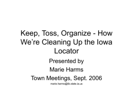 Keep, Toss, Organize - How We’re Cleaning Up the Iowa Locator