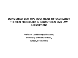 USING STREET LAW-TYPE MOCK TRIALS TO TEACH ABOUT …