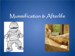 Mummification & Afterlife