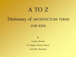 A TO Z ARCHITECTURE FOR KIDS
