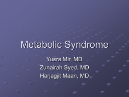 Metabolic Syndrome - RCRMC Family Medicine Residency