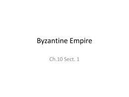 Byzantine Empire - Cathedral High School
