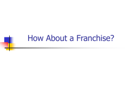 How About a Franchise? - University of Manitoba