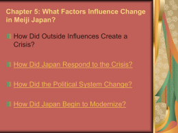 Chapter 5: What Factors Influence Change in Meiji Japan?