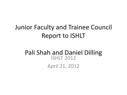 Junior Faculty and Trainee Council Meeting Report