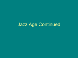 Jazz Age Continued