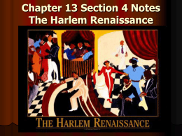 Chapter 13 Section 4 Notes The Harlem Renaissance
