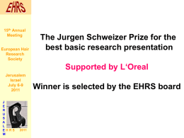 The Jurgen Schweizer Prize for the best basic research