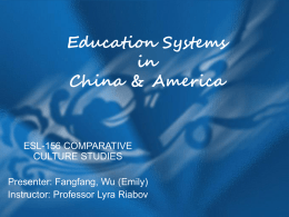 Education Systems in China & America