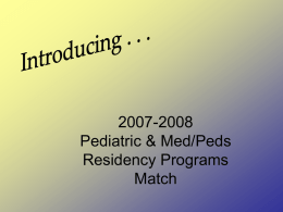 2007-2008 Pediatric Residency Program Match