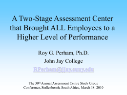 A Two-Stage Assessment Center that Brought ALL Employees